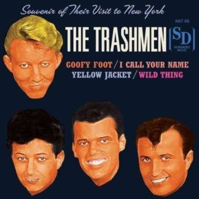 TRASHMEN | GOOFY FOOT / I CALL YOUR NAME / YELLOW JACKET / WILD THING | 7IN VINYL
