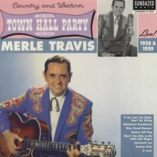 TRAVIS, MERLE | LIVE AT TOWN HALL PARTY 1958 & 1959 | VINYL RECORD (LP)