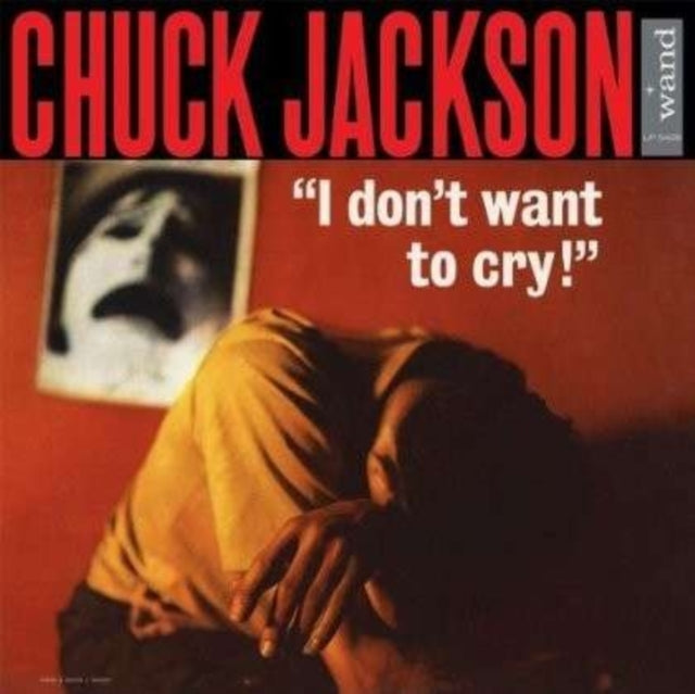 JACKSON, CHUCK | I DON'T WANT TO CRY | VINYL RECORD (LP)