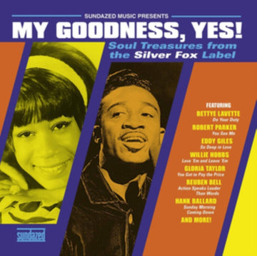 VARIOUS ARTISTS | MY GOODNESS, YES! SOUL TREASURES FROM THE SILVER FOX LABEL (GOLD VINYL) | VINYL RECORD (LP)