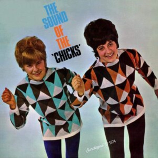 CHICKS | SOUND OF THE CHICKS | VINYL RECORD (LP)