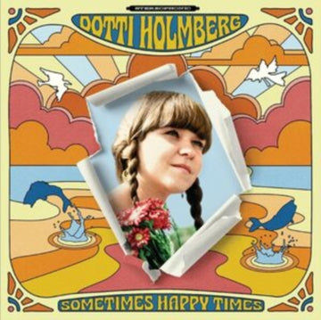 HOLMBERG, DOTTI | SOME TIMES HAPPY TIMES (ORANGE VINYL) | VINYL RECORD (LP)