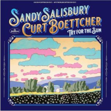 SALISBURY, SANDY & CURT BOETTCHER | TRY FOR THE SUN | VINYL RECORD (LP)