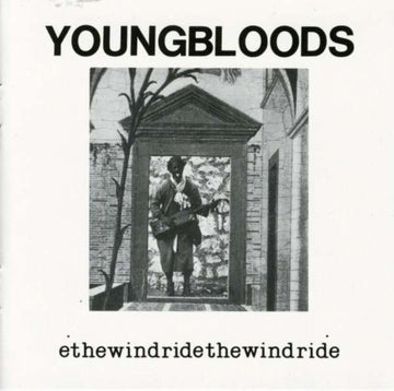 YOUNGBLOODS | RIDE THE WIND | CD