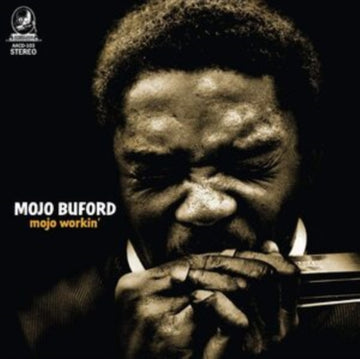 BUFORD, MOJO | MOJO WORKIN | VINYL RECORD (LP)