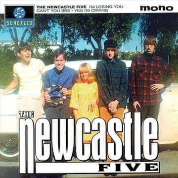 NEWCASTLE FIVE | I'M LOSING YOU / CAN'T YOU SEE / YES I'M CRYING | 7IN VINYL