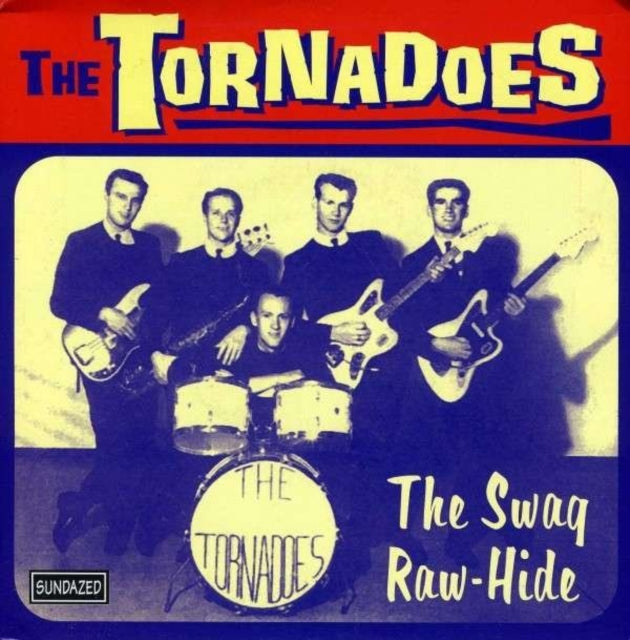 TORNADOES | SWAG / RAW-HIDE | 7IN VINYL