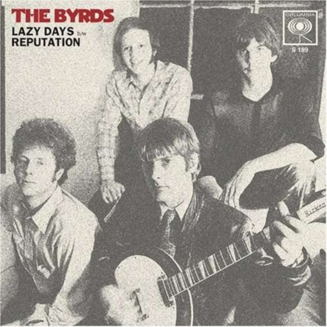 BYRDS | LAZY DAYS / REPUTATION | 7IN VINYL