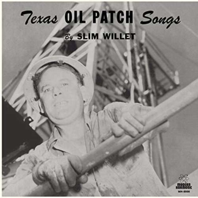 SLIM WILLET | TEXAS OIL SONGS | VINYL RECORD (LP)