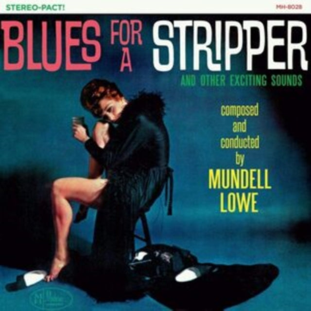 LOWE, MUNDELL | BLUES FOR A STRIPPER | VINYL RECORD (LP)