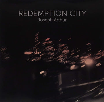 ARTHUR, JOSEPH | REDEMPTION CITY | VINYL RECORD (LP)
