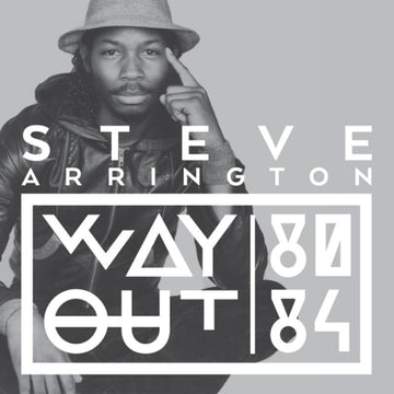 ARRINGTON, STEVE | WAY OUT (80 - 84) | VINYL RECORD (LP)