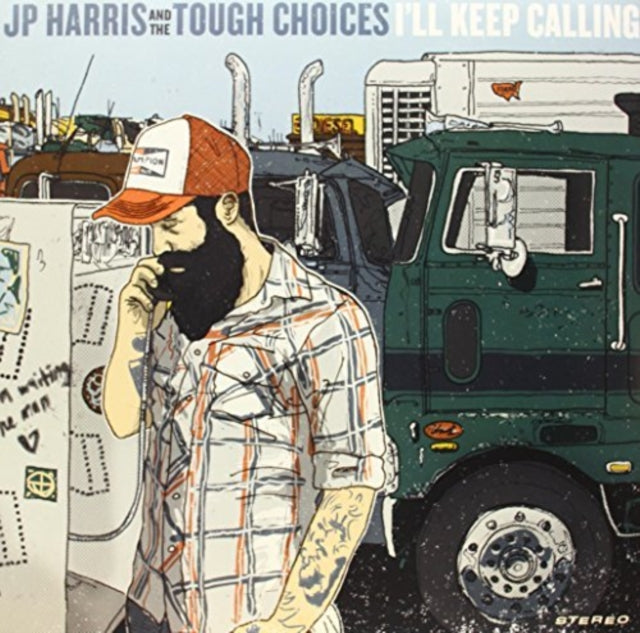 HARRIS, JP & THE TOUGH CHOICES | I'LL KEEP CALLING (COLORED VINYL) | VINYL RECORD (LP)