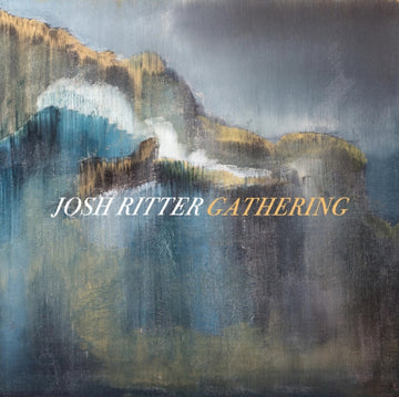 RITTER, JOSH | GATHERING | VINYL RECORD (LP)