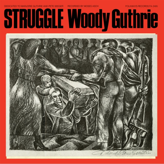 GUTHRIE, WOODY | STRUGGLE | VINYL RECORD (LP)
