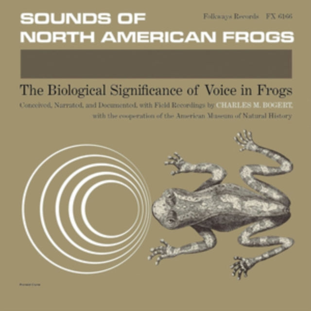 BOGERT, CHARLES M. | SOUNDS OF NORTH AMERICAN FROGS | VINYL RECORD (LP)
