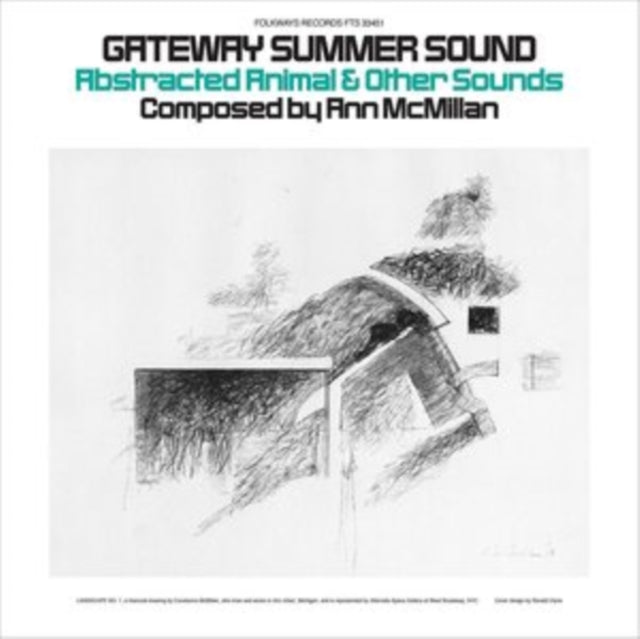 MCMILLAN, ANN | GATEWAY SUMMER SOUND: ABSTRACTED ANIMAL & OTHER SOUNDS | VINYL RECORD (LP)