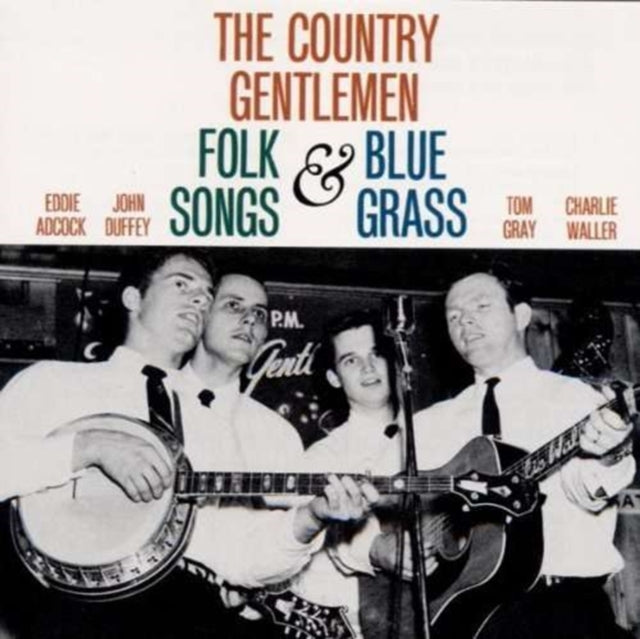 COUNTRY GENTLEMEN | FOLK SONGS & BLUEGRASS | CD