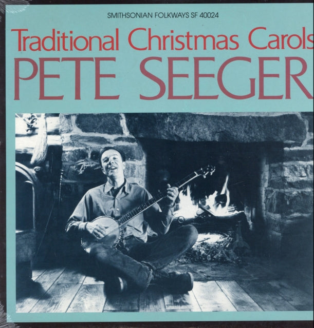 SEEGER, PETE | TRADITIONAL CHRISTMAS CAROLS | VINYL RECORD (LP)