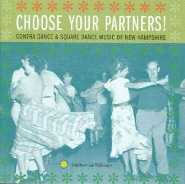 VARIOUS ARTISTS | CHOOSE YOUR PARTNERS: CONTRA DANCE & SQUARE / VAR | CD