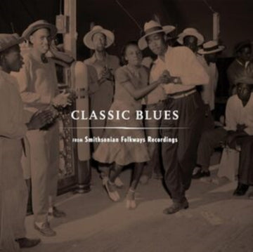 CLASSIC BLUES SMITHSONIAN FOLKWAYS (REISSUE/2LP) | VINYL RECORD (LP)