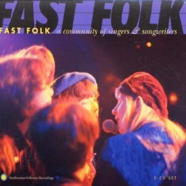 VARIOUS ARTISTS | FAST FOLK: COMMUNITY OF SINGERS & SONGWRITERS / VAR | CD