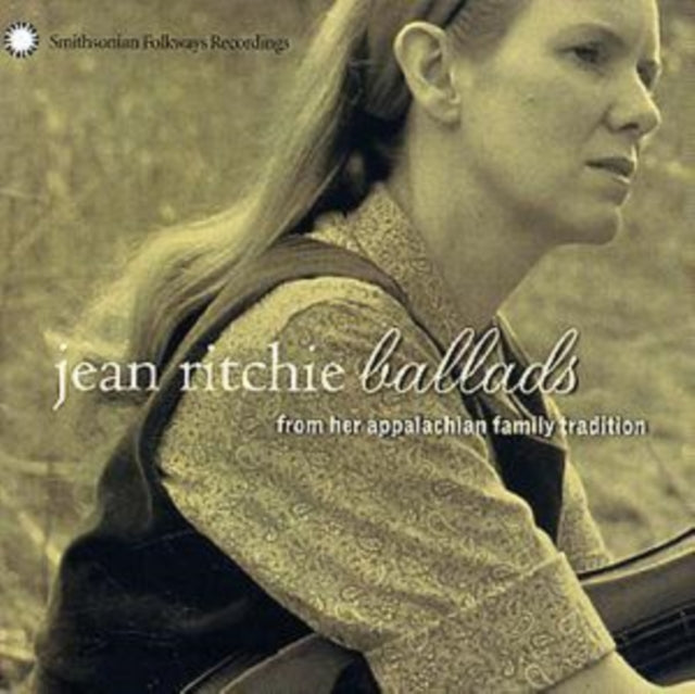 RITCHIE, JEAN | BALLADS FROM HER APPALACHIAN FAMILY TRADITION | CD