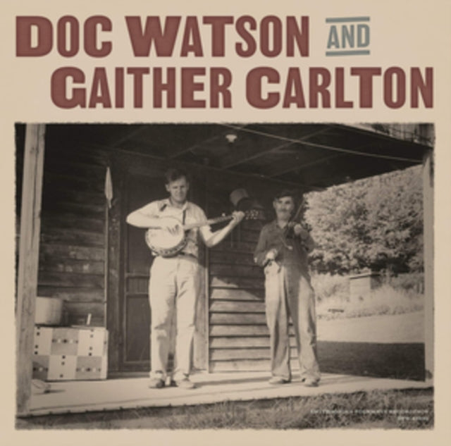 WATSON, DOC & GAITHER CARLTON | DOC WATSON & GAITHER CARLTON | VINYL RECORD (LP)
