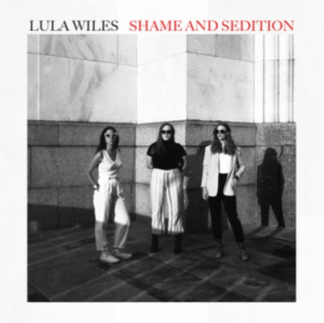 WILES, LULA | SHAME & SEDITION | VINYL RECORD (LP)