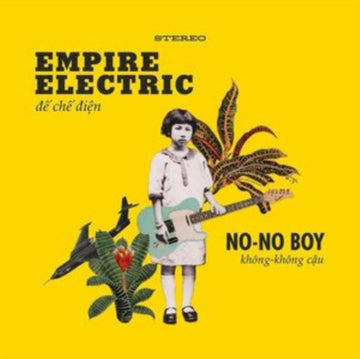NO-NO BOY | EMPIRE ELECTRIC | VINYL RECORD (LP)