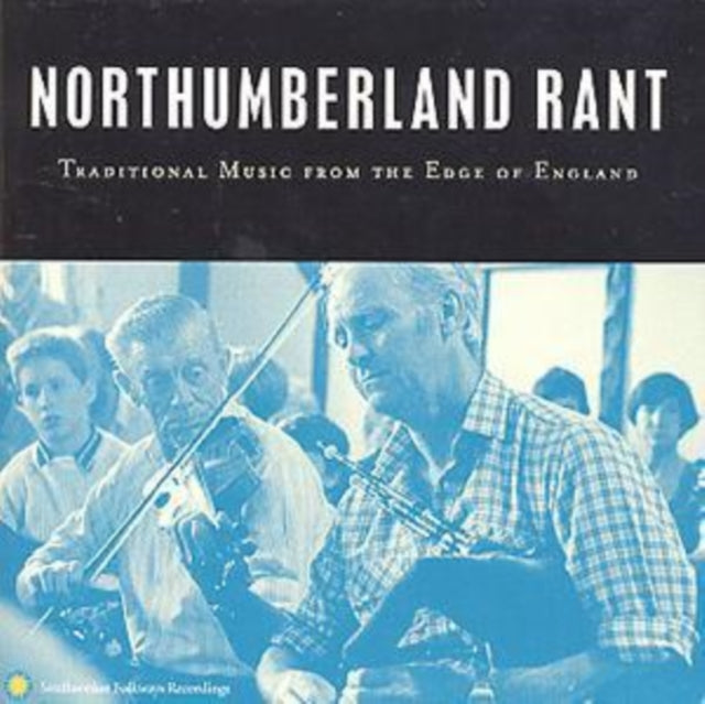 VARIOUS ARTISTS | NORTHUMBERLAND RANT / VARIOUS | CD