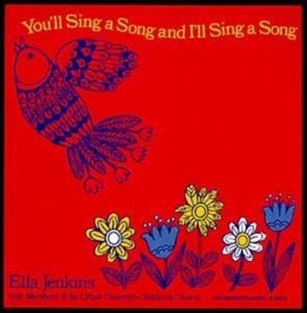 JENKINS, ELLA | YOU SING A SONG & I'LL SING A SONG | CD