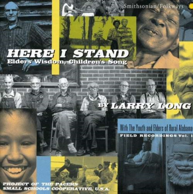 LONG, LARRY | HERE I STAND: ELDERS WISDOM CHILDREN'S SONG | CD