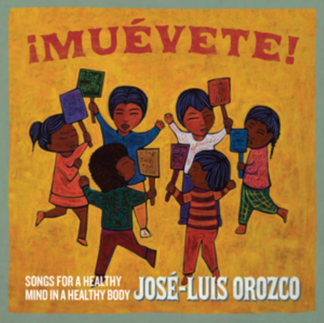 OROZCO, JOSÃ‰-LUIS | Â¡MUÃ‰VETE!: SONGS FOR A HEALTHY MIND IN A HEALTHY BODY | CD