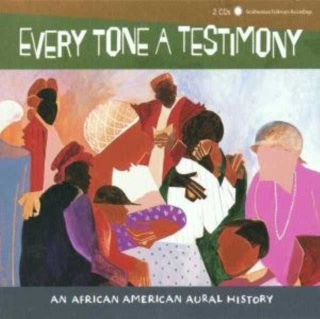 VARIOUS ARTISTS | EVERY TONE A TESTIMONY: SMITHSONIAN FOLKWAYS / VAR | CD