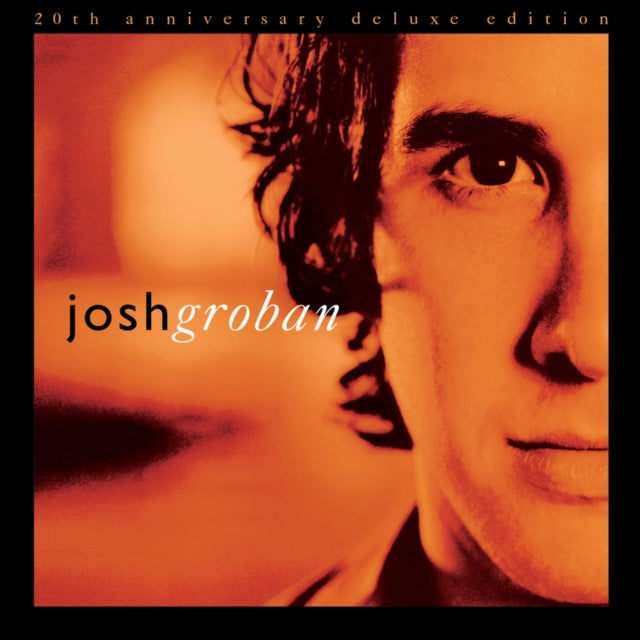 GROBAN, JOSH | CLOSER (20TH ANNIVERSRY/DELUXE/2LP) | VINYL RECORD (LP)