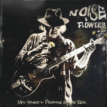 YOUNG, NEIL & PROMISE OF THE REAL | NOISE & FLOWERS  (2LP/CD/BD) | VINYL RECORD (LP)