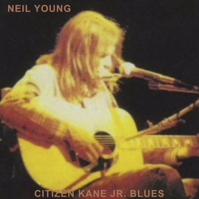 YOUNG, NEIL | CITIZEN KANE JR. BLUES 1974 (LIVE AT THE BOTTOM LINE) | VINYL RECORD (LP)