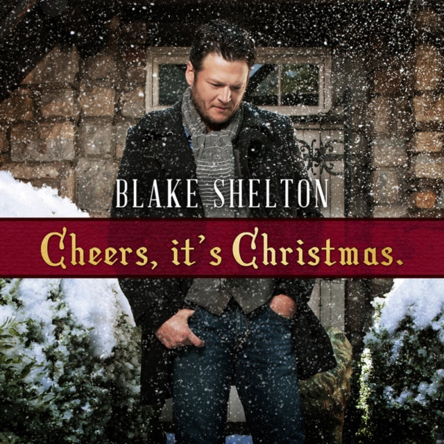 SHELTON, BLAKE | CHEERS, IT'S CHRISTMAS (DELUXE) | VINYL RECORD (LP)