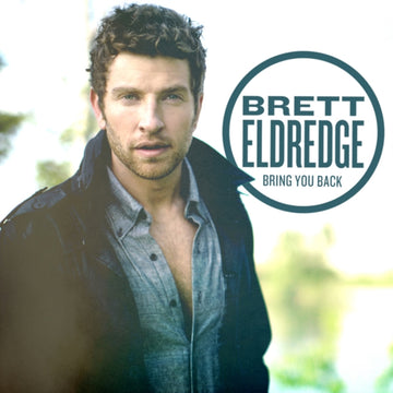 ELDREDGE, BRETT | BRING YOU BACK | VINYL RECORD (LP)