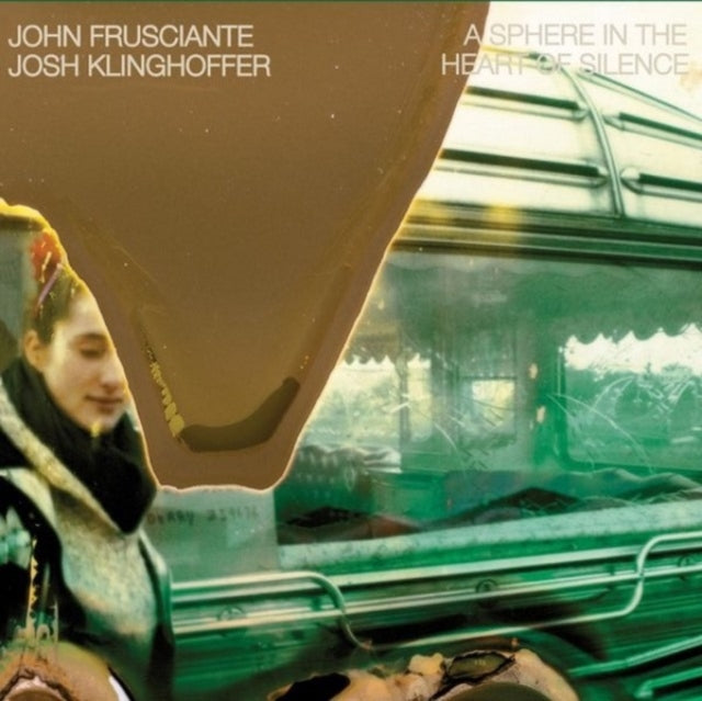 FRUSCIANTE, JOHN; KINGHOFFER, JOSH | SPHERE IN THE HEART OF SILENCE | VINYL RECORD (LP)