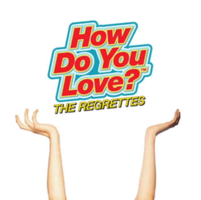 REGRETTES | HOW DO YOU LOVE? | CD