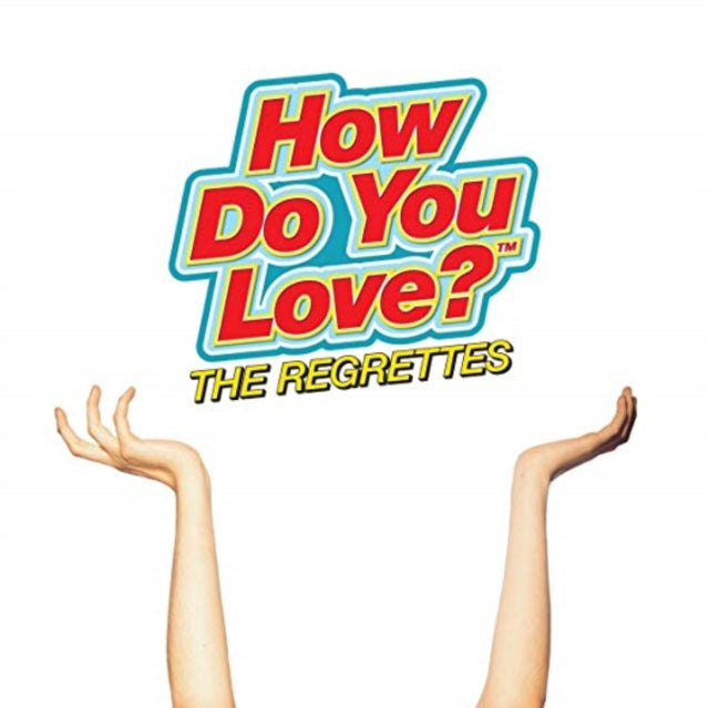 REGRETTES | HOW DO YOU LOVE? | VINYL RECORD (LP)