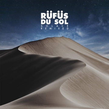 RUFUS DU SOL | SOLACE REMIXED | VINYL RECORD (LP)