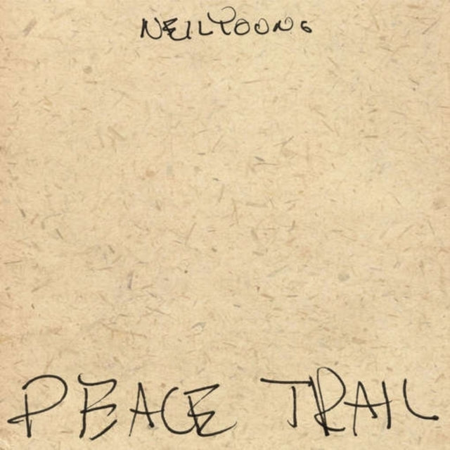 YOUNG, NEIL | PEACE TRAIL | VINYL RECORD (LP)