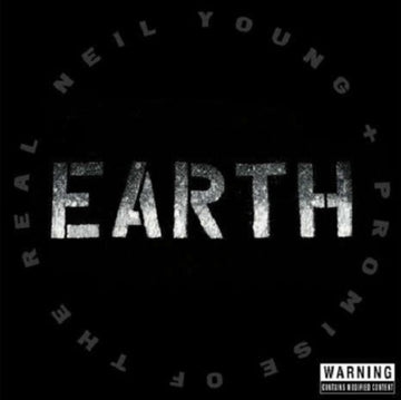 YOUNG, NEIL / PROMISE OF THE REAL | EARTH (3LP) | VINYL RECORD (LP)