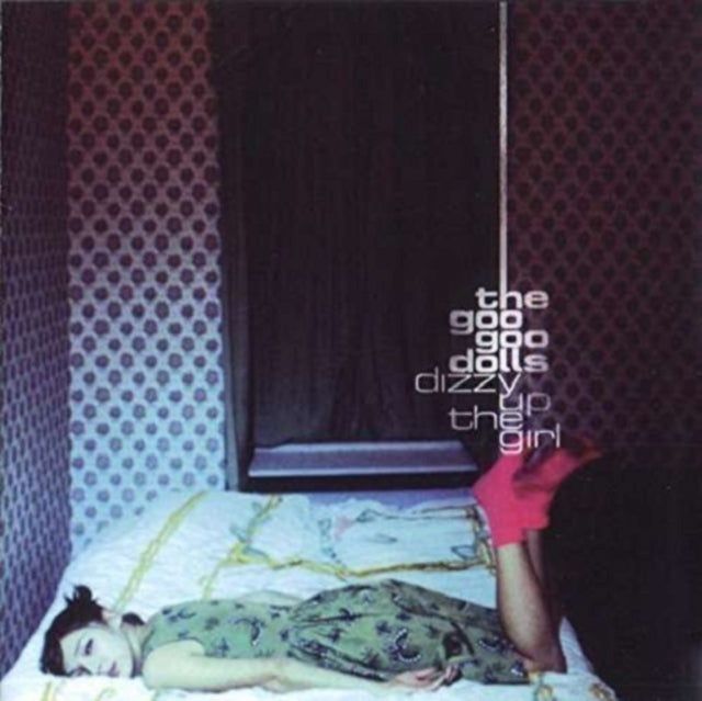 GOO GOO DOLLS | DIZZY UP THE GIRL | VINYL RECORD (LP)