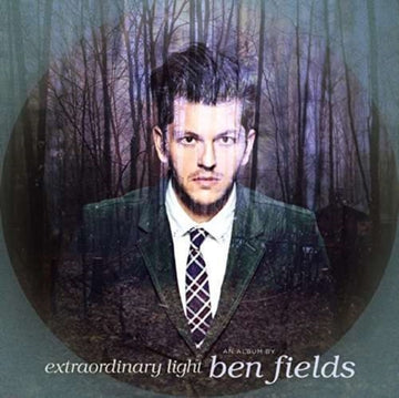 FIELDS, BEN | EXTRAORDINARY LIGHT | VINYL RECORD (LP)