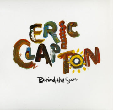 CLAPTON, ERIC | BEHIND THE SUN | VINYL RECORD (LP)