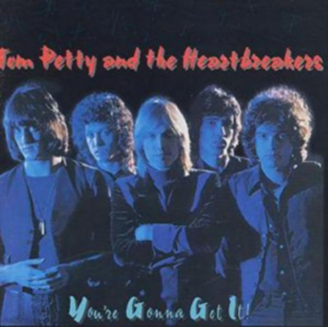 PETTY, TOM & THE HEARTBREAKERS | YOU'RE GONNA GET IT | VINYL RECORD (LP)